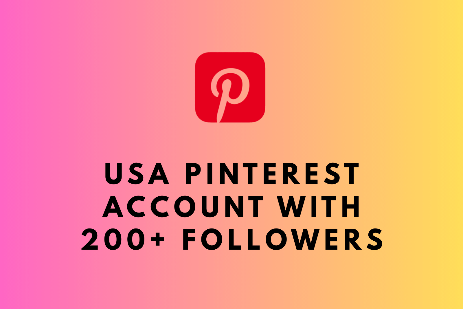 Buy USA Pinterest Account with 200+ Followers | Email Access | Verified | PE2P Slide 1